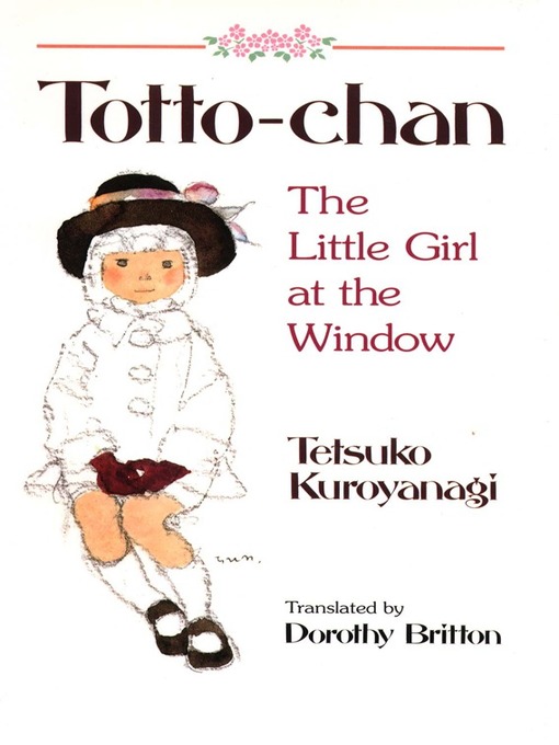 Title details for Totto-Chan by Tetsuko Kuroyanagi - Available
